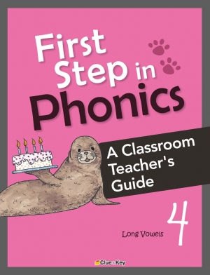 First Step in Phonics 4_ A Classroom Teacher s Guide