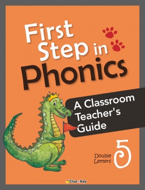 First Step in Phonics 5_ A Classroom Teacher s Guide