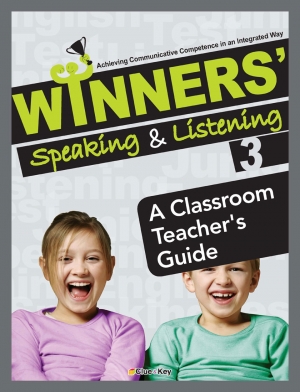 WINNERS Speaking & Listening 3 A Classroom Teacher s Guide