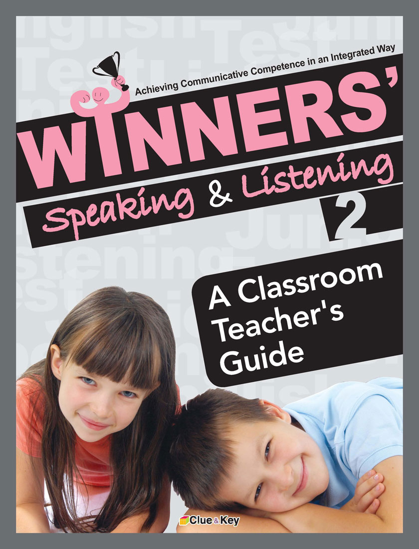WINNERS Speaking & Listening 2 A Classroom Teacher s Guide