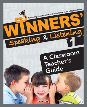 WINNERS Speaking & Listening 1 A Classroom Teacher s Guide