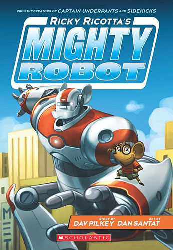 Ricky Ricotta s / Mighty Robot (Book 1) -개정, 컬러판