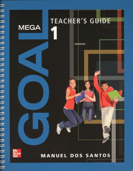 Mega Goal 1 / Teacher s Guide