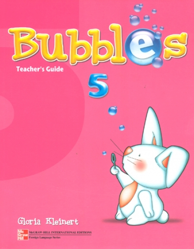 Bubbles 5 Teacher s Guide