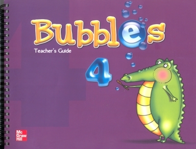 Bubbles 4 Teacher s Guide