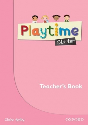 Playtime / Teachers Book Starter