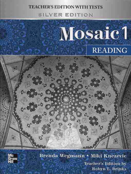 Mosaic 1 Reading / Teacher s Manual with Tests Silver Edition
