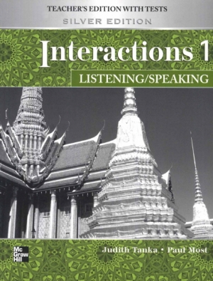 Interactions Listening / Speaking 1 / Teacher s Manual with TEST Silver Edition