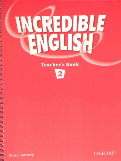 Incredible English 2 Teacher Book / isbn 9780194441315
