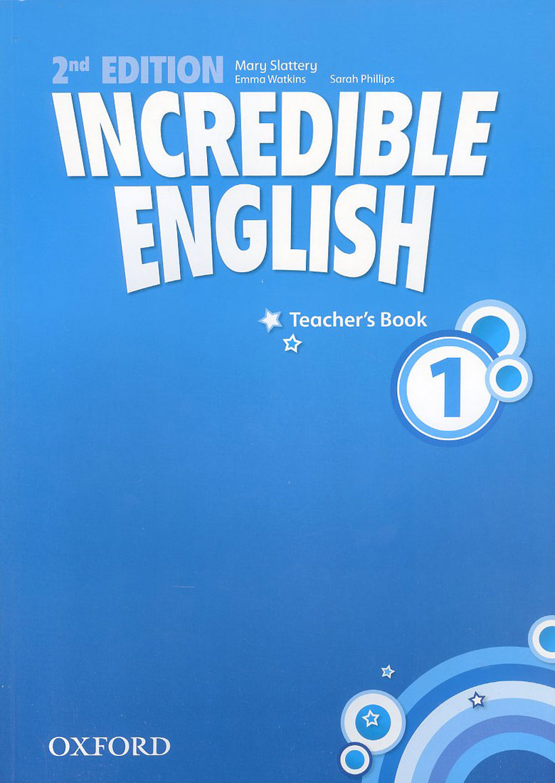 Incredible English 1 / Teacher s Book [2nd Edition] / isbn 9780194442343