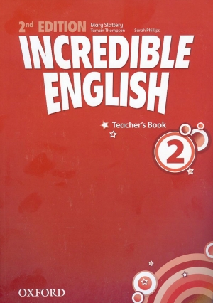 Incredible English 2 / Teacher s Book [2nd Edition] / isbn 9780194442350