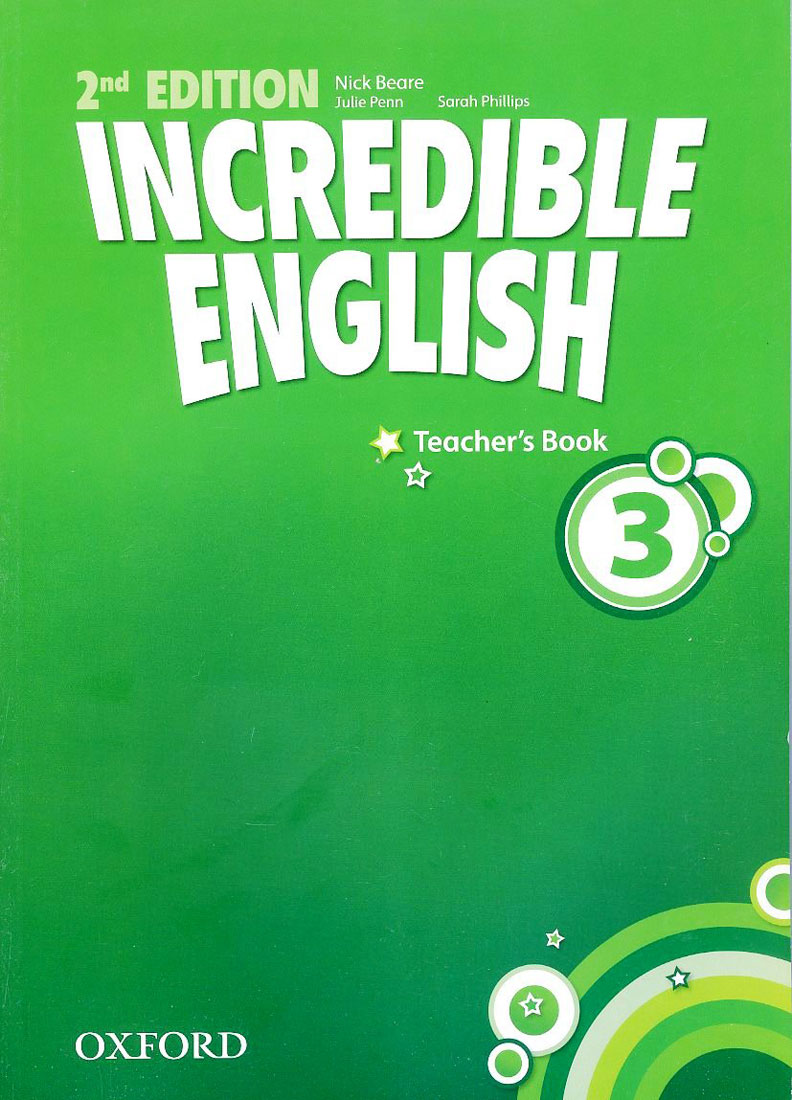Incredible English 3 / Teacher s Book [2nd Edition] / isbn 9780194442367