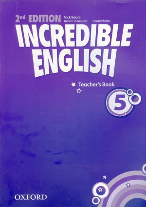 Incredible English 5 / Teacher s Book [2nd Edition] / isbn 9780194442381