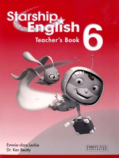 Starship English - Teachers Guide Level 6