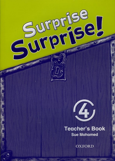 Surprise Surprise! 4 Teachers Book isbn 9780194455312