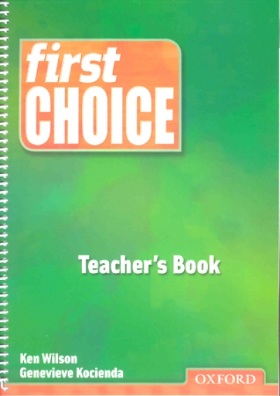 First Choice / Teacher Book / isbn 9780194306010