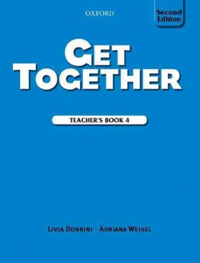 Get Together (2nd Edition) / Teacher Book 4 / isbn 9780194516112
