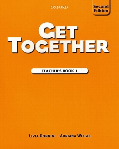 Get Together (2nd Edition) / Teacher Book 1 / isbn 9780194516082