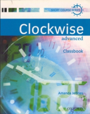 Clockwise Advanced [Classbook] / isbn 9780194340922