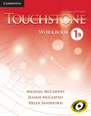 Touchstone. 1B / Workbook 2nd Edition