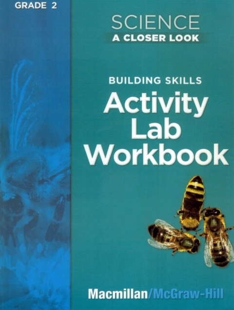 McGraw-Hill Science A Closer Look 2008 Gr 2 / Activity Lab Book