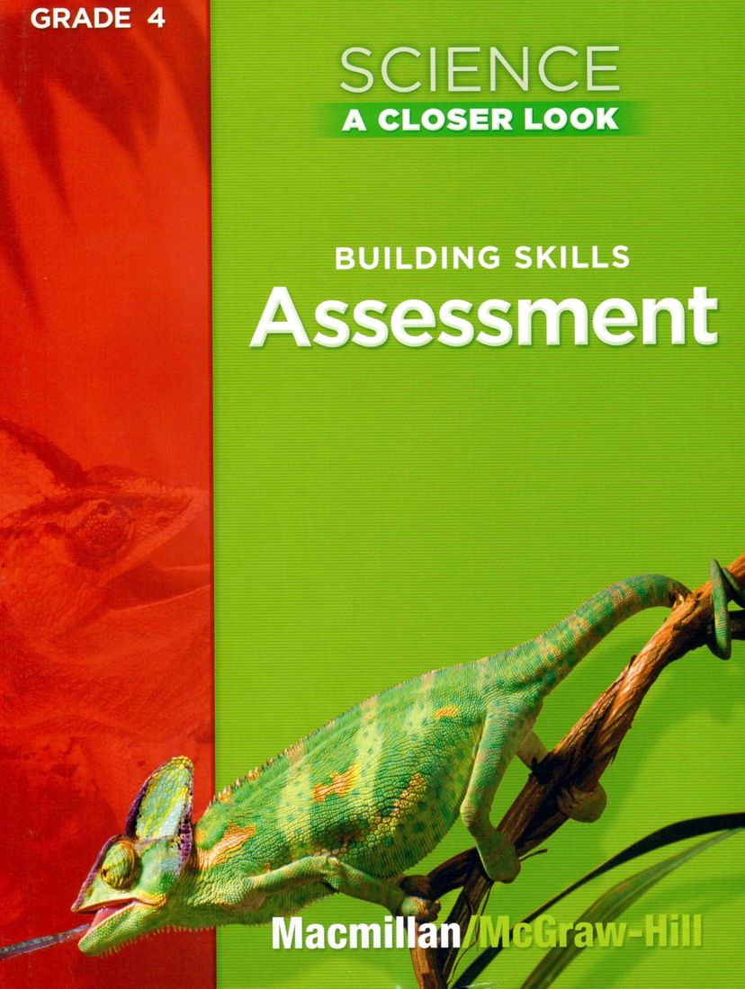 McGraw-Hill Science A Closer Look 2008 Gr 4 / Assessment