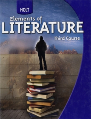 HOLT-Elements of Literature Third Course S/B G9 (2009)