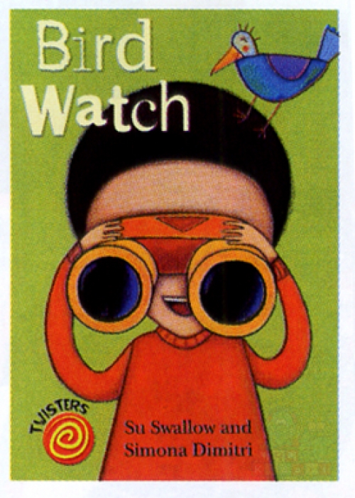 Twisters Storybooks 09 : Bird Watch