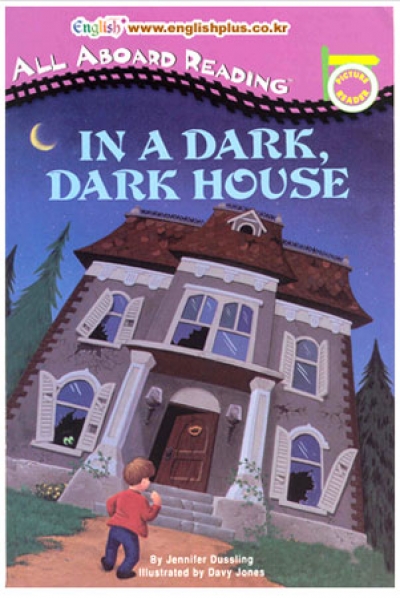 All Aboard Reading / : In a Dark Dark House