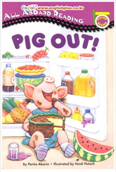 All Aboard Reading / : Pig Out