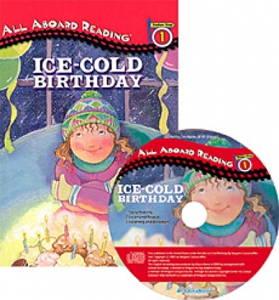 All Aboard Reading / Level 1-16. Ice-Cold Birthday (Book 1권 + Audio CD 1장)