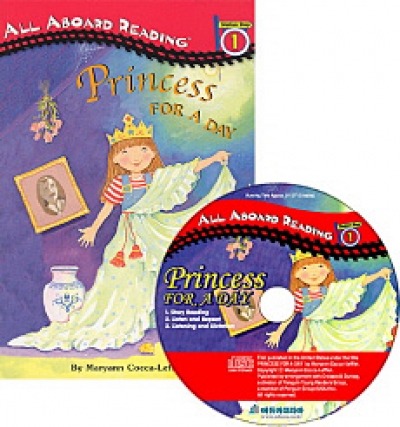 All Aboard Reading / Level 1-11. Princess For A Day (Book 1권 + Audio CD 1장)