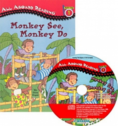 All Aboard Reading / Level 1-10. Monkey See, Monkey Do (Book 1권 + Audio CD 1장)