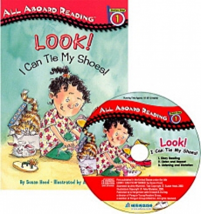 All Aboard Reading / Level 1-09. Look! I Can Tie My Shoes! (Book 1권 + Audio CD 1장)