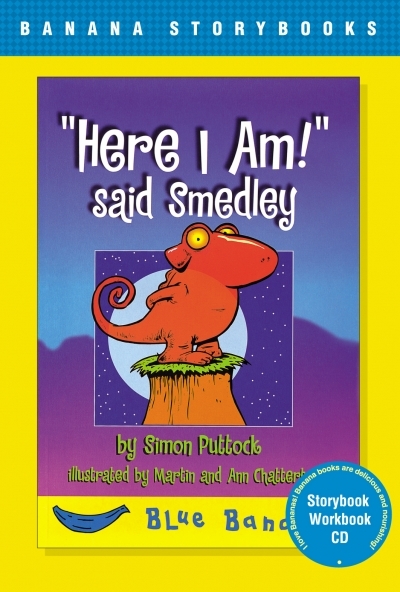 Banana Storybooks 바나나 스토리북 / Blue - Here I am said Smedley (Book 1권 + CD 1장 + Workbook 1권)