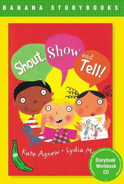 Banana Storybooks 바나나 스토리북 / Green - Shout Show and Tell! (Book 1권 + CD 1장 + Workbook 1권)