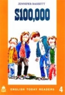 English Today Readers 4: $100,000