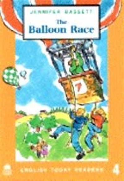 English Today Readers 4: The Balloon Race