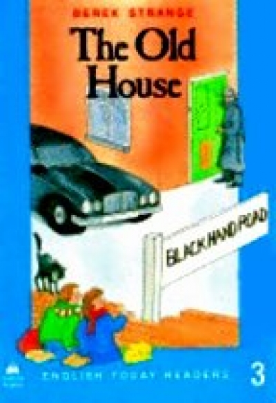 English Today Readers 3: The Old House