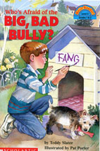 Hello Reader 3-20 / Who s Afraid of the Big, Bad Bully?