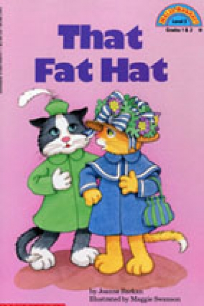 Hello Reader 3-08 / That Fat Hat