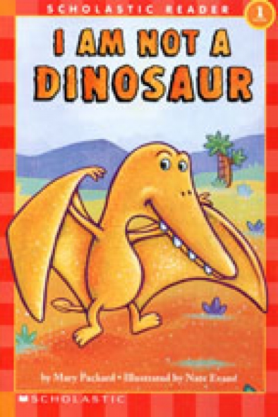 Hello Reader 1-17 / I am not a Dinosaur