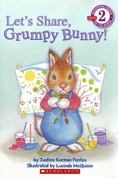 Scholastic Reader / SC-(Scholastic Leveled Readers 2) #05:Lets Share, Grumpy Bunny!
