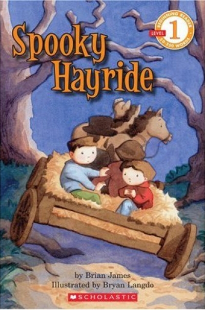 Scholastic Reader / SC-(Scholastic Leveled Readers 1) #07:Spooky Hayride