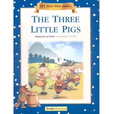 ELT Zone Story-House / Grade 02 / 08. The Three Little Pigs (450단어) / Tape