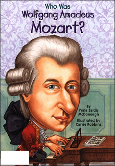 [WHO WAS]20 : Who Was Wolfgang Amadeus Mozart?