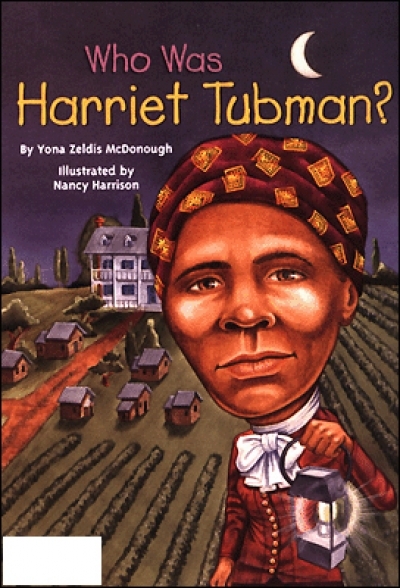 [WHO WAS]08 : Who Was Harriet Tubman?
