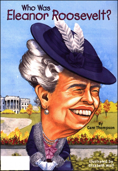 [WHO WAS]06 : Who Was Eleanor Roosevelt?