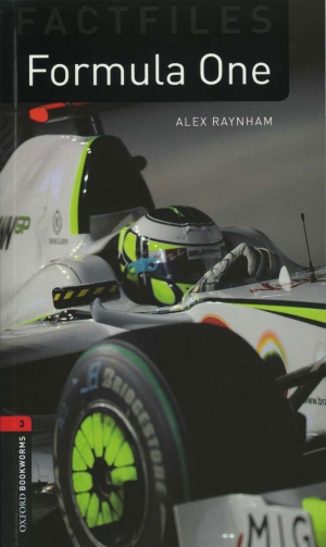 Oxford Bookwarms FactFiles 3: Formula One