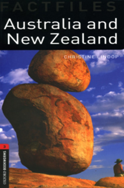 Oxford Bookwarms FactFiles 3: Australia and New Zealand